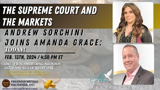 Andrew Sorchini joins Amanda Grace The Supreme Court and the Marketspreme Court and the Markets [upl. by Salzhauer184]