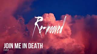 Join me in Death  HiM Remooved Hardstyle Remix [upl. by Salmon]