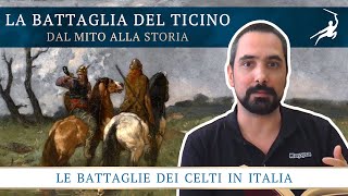 La Battaglia del Ticino e la Fondazione di Milano Le Battaglie dei Celti in Italia 01 [upl. by Darcie]