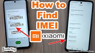 Exploring Two Methods How to Find Xiaomi IMEI Number [upl. by Nahraf699]