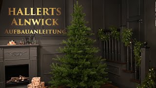 HALLERTS® Spritzguss Weihnachtsbaum Nordmanntanne Alnwick Aufbauanleitung [upl. by Leasi140]