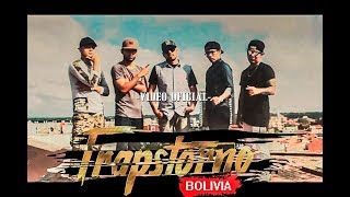 TRAPSTORNO BOLIVIA 🇧🇴 REMIX VIDEO OFICIAL [upl. by Haim760]