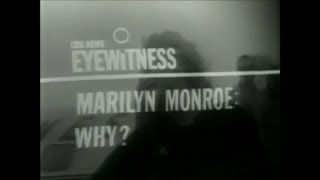 quotEyewitness  Marilyn Monroe Whyquot  August 1962 television special [upl. by Sido]