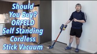 Should You Buy ORFELD Self Standing Cordless Stick Vacuum [upl. by Debee]