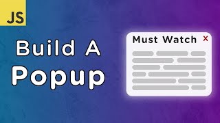 Build a Popup With JavaScript [upl. by Asor656]