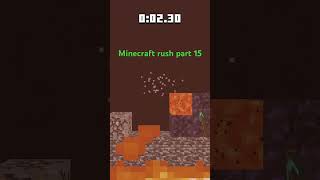 Minecraft rush part 15 [upl. by Stephania]