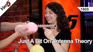 Just a bit on Antenna Theory Hak5 1605 [upl. by Lussier]