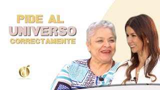 Cómo PEDIR al UNIVERSO 🌏 para MANIFESTAR lo que DESEAS 🙌🏼  Diana Álvarez amp Mary Cardona [upl. by Jacquet804]