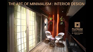 The Art Of Minimalism Interior Design l 4 BHK Apartment I Platinum Architect Designers [upl. by Cordey]