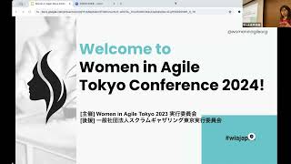 Women in Agile Tokyo 2024 Opening Keynote amp OST [upl. by Gabey]