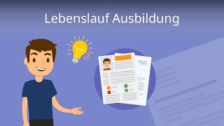 Lebenslauf Ausbildung  so schreibst du ihn richtig [upl. by Kcirted]