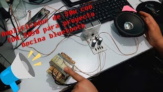 Amplificador de 30 watts con tda2050 para proyecto bocina bluetooth parte 01 [upl. by Radke]