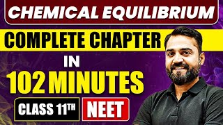 Chemical Equilibrium FULL CHAPTER  Class 11th Physical Chemistry  Arjuna NEET [upl. by Haggar482]