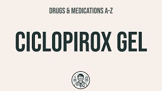 How to use Ciclopirox Gel  Explain UsesSide EffectsInteractions [upl. by Elleoj]