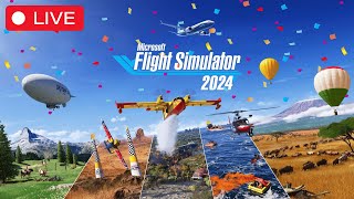 🔴Microsoft Flight Simulator 2024 LIVE First Look  Career Mode Free Flight amp Challenges [upl. by Britton]