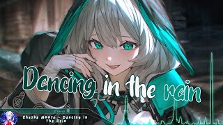 Nightcore  Dancing In The Rain  Lyrics [upl. by Namor]