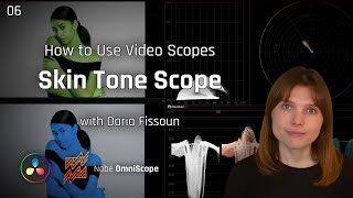 06  The Skin Tone Scope  How to Use Video Scopes [upl. by Ahseiym96]