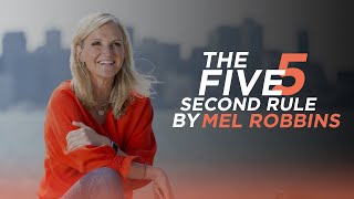 The 5 Second Rule by Mel Robbins [upl. by Grof434]