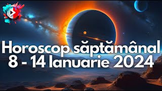 Horoscop săptămânal 8  14 Ianuarie 2024  Planetele vor fi de partea noastră [upl. by Glynias951]