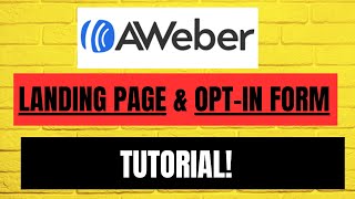 AWeber Tutorial Landing Page and Optin Form Creation [upl. by Standice]