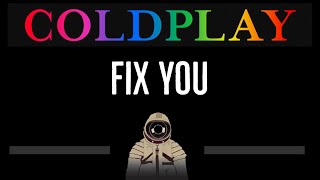 Coldplay • Fix You CC 🎤 Karaoke Instrumental Lyrics [upl. by Abie]