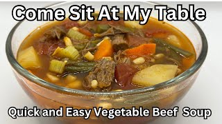 Quick and Easy Vegetable Beef Soup [upl. by Lucilla505]