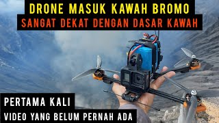 NEKAD  DRONE MASUK KAWAH GUNUNG BROMO [upl. by Nosille559]