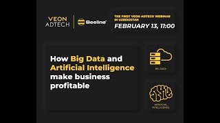 The first VEON AdTech webinar How Big Data and Artificial Intelligence make business profitable [upl. by Birchard]