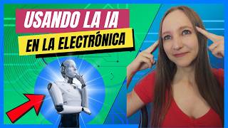 ✅ Diseño de CIRCUITOS electrónicos con IA desde cero  Sistemas digitales con ChatGPT 🤯 [upl. by Hsirt]