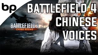 Chinese Voices  Battlefield 4 [upl. by Rogozen]