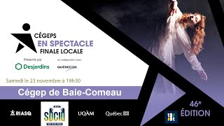 Cégeps en spectacle finale locale en direct de BaieComeau 19h30 [upl. by Pinto]