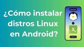 Cómo instalar Distribución Linux en tu celular Android NO ROOT [upl. by Eilraep672]