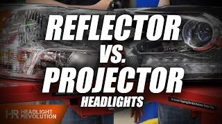 Difference between Projector and Reflector Headlights  Whats the big deal [upl. by Sparky]