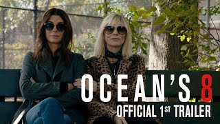 Oceans 8  Full Movie Preview  Warner Bros Entertainment [upl. by Isaak]