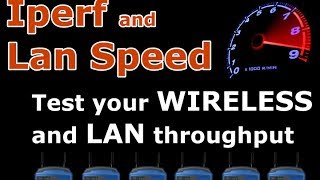 Iperf and LAN Speed Test to test wireless througput [upl. by Gualterio292]