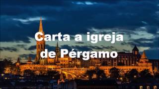 Igreja de Pérgamo Habitava Onde Está O Trono de Satanás [upl. by Esidnak]