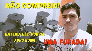 Não comprem a Bateria Xpro Ed100 CIbanez  Minha opinião [upl. by Marice234]