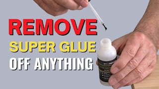 How to Remove Superglue Off almost Anything [upl. by Ordnassela823]