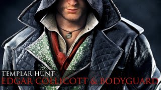 Assassins Creed Syndicate Templar Hunts Edgar Collicott amp Bodyguard 100 [upl. by Bosch349]