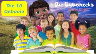 Bybelreeks  Die 10 Gebooie Liedjie [upl. by Zobkiw964]