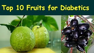 Top 10 Fruits for Diabetics  Best Fruits for Diabetes  Most Suitable Fruits for Diabetic Patients [upl. by Acimaj]