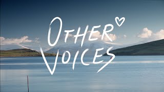 Other Voices [upl. by Eynenihc471]