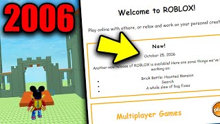 Playing the OLDEST Version of ROBLOX 2006 Roblox Update [upl. by Seebeck]