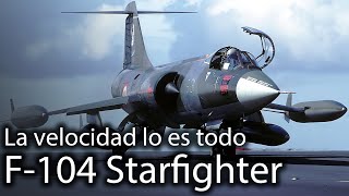 Lockheed F104 el precio del liderazgo [upl. by Namlaz]