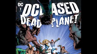 DCeased Dead Planet 7 Review  Its All Over Johnny [upl. by Scornik932]