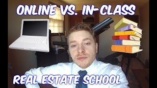 Online VS InClass Real Estate SchoolWhich Should You Choose [upl. by Analram]