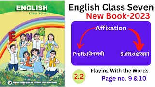 Affixation→Prefix →Suffix English Class Seven Playing with the Words Page no 9 amp 10 [upl. by Attej]