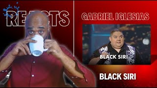 Actor reacts  Black Siri  Gabriel Iglesias [upl. by Troc990]