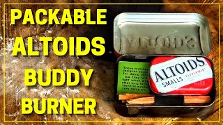 Packable Buddy Burner For Altoids Wood Stove [upl. by Kreiner]