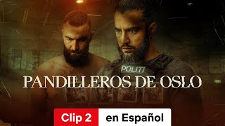 Pandilleros de Oslo Temporada 1 Clip 2  Tráiler en Español  Netflix [upl. by Leslee]